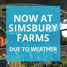 Concert is now at Simsbury Farms due to weather